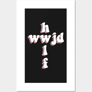 wwjd x hwlf Posters and Art